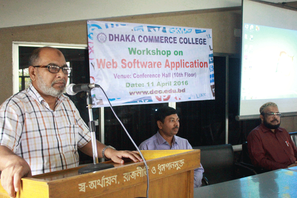  Workshop on Web Software Application , Principal Prof Abu Sayeed